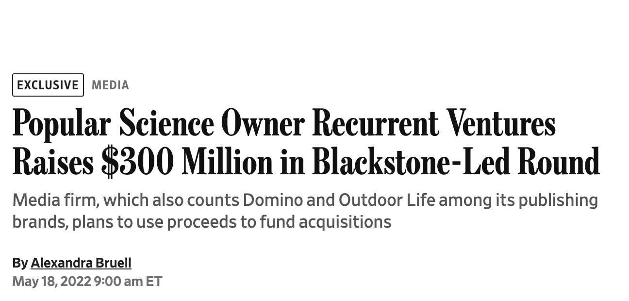 Wall Street Journal headline: Recurrent Ventures raises $300M in Blackstone-led round