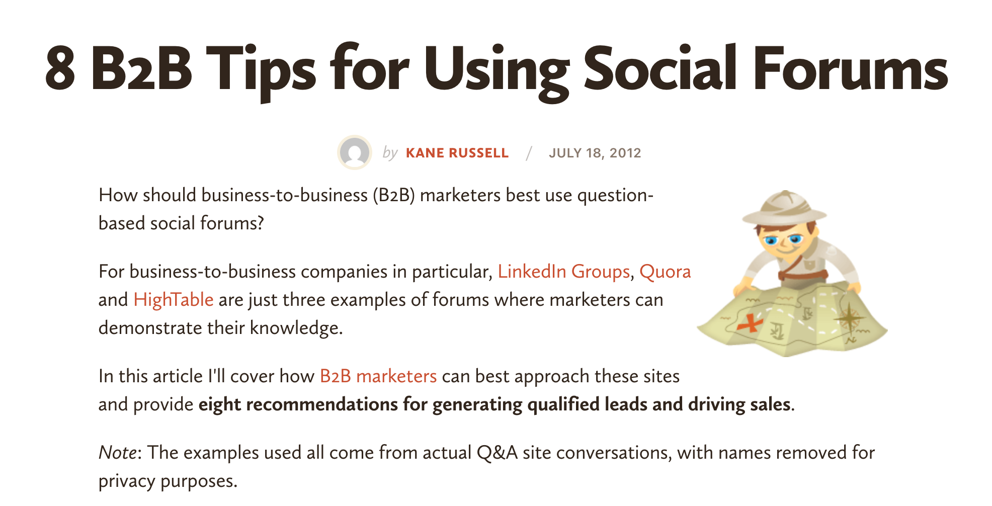 Social Media Examiner, 2012: 8 B2B Tips for Using Social Forums, by Kane Russell