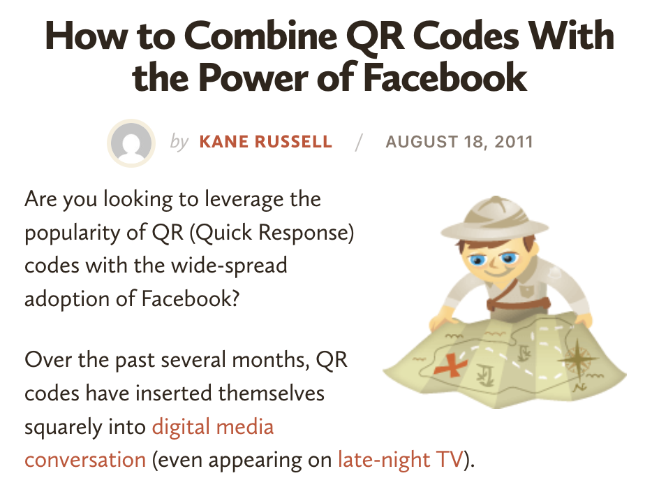 Social Media Examiner, 2011: How to combine QR codes with the power of Facebook, by Kane Russell